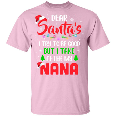 Dear Santa I Tried To Be Good But My Nana Christmas Kids Youth Youth Shirt | Teecentury.com