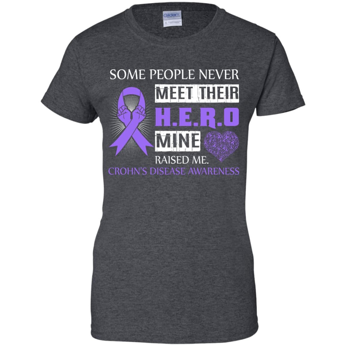 Crohn's Disease Awareness Some People Never Meet Hero T-Shirt & Hoodie | Teecentury.com