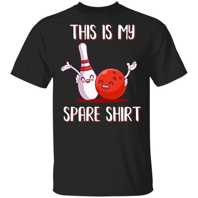 Funny Bowling For Men Women Boys Girls This Is My Spare T-Shirt & Hoodie | Teecentury.com