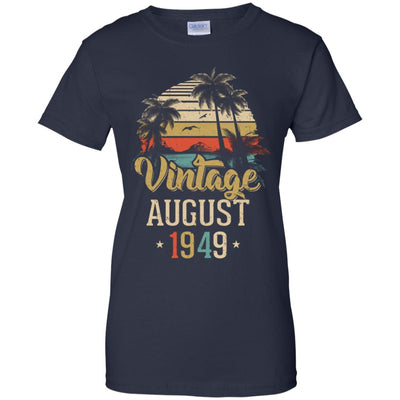 Retro Classic Vintage August 1949 73th Birthday Gift T-Shirt & Hoodie | Teecentury.com