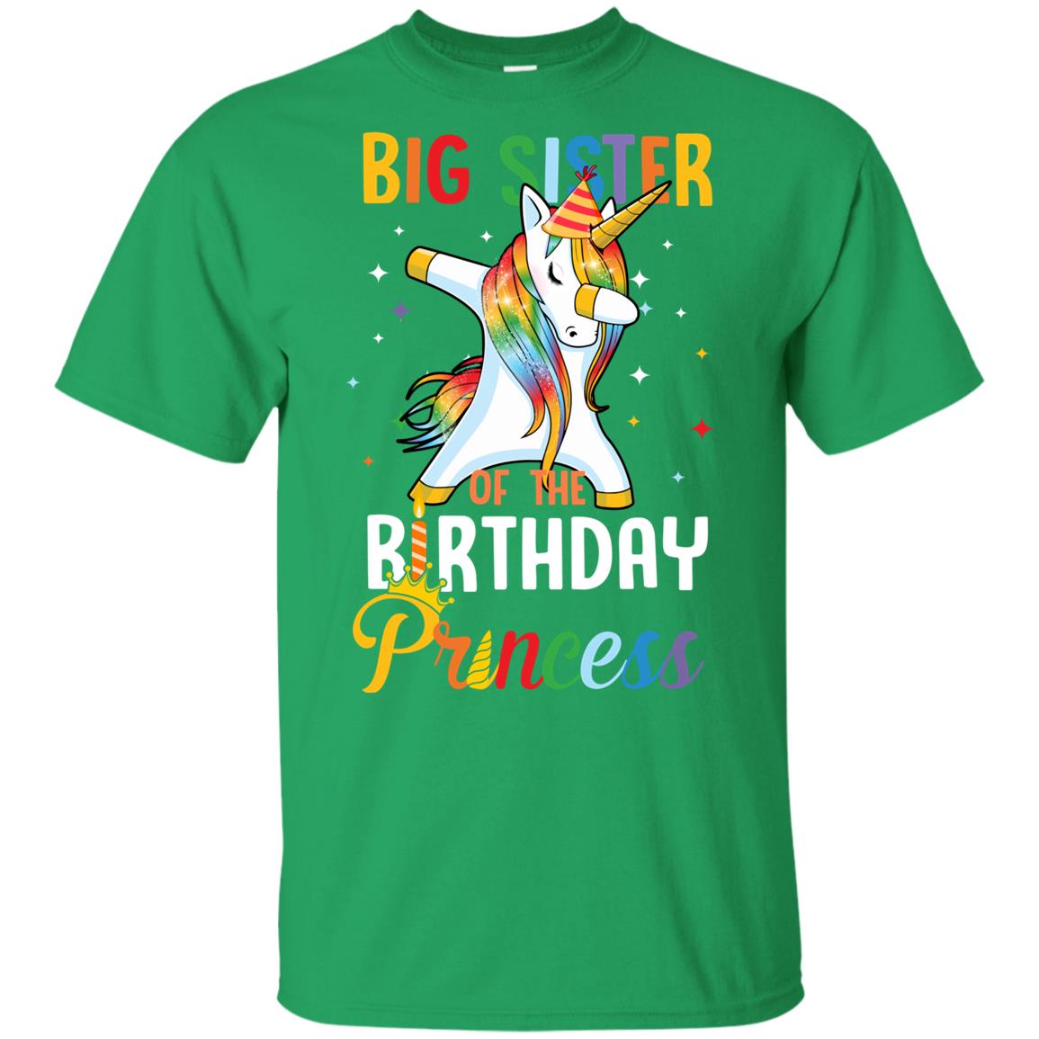 Proud Big Sister Of A Birthday Princess Unicorn Dab Youth Youth Shirt | Teecentury.com