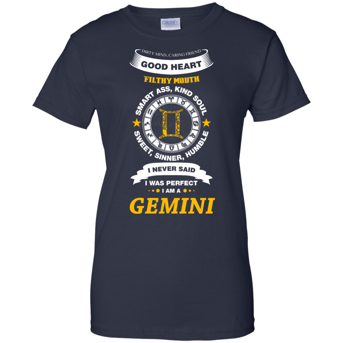 I Never Said I Was Perfect I Am A GEMINI T-Shirt & Hoodie | Teecentury.com