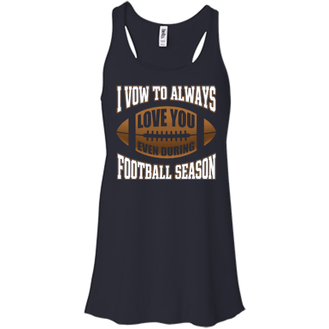 I Vow To Always Love You Even During Football Season T-Shirt & Hoodie | Teecentury.com