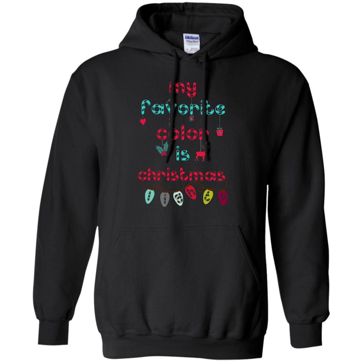 My Favorite Color Is Christmas Light T-Shirt & Hoodie | Teecentury.com