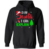 Dear Santa I Can Explain Funny Christmas T-Shirt & Hoodie | Teecentury.com