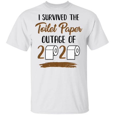 I Survived The Toilet Paper Outage T-Shirt & Tank Top | Teecentury.com