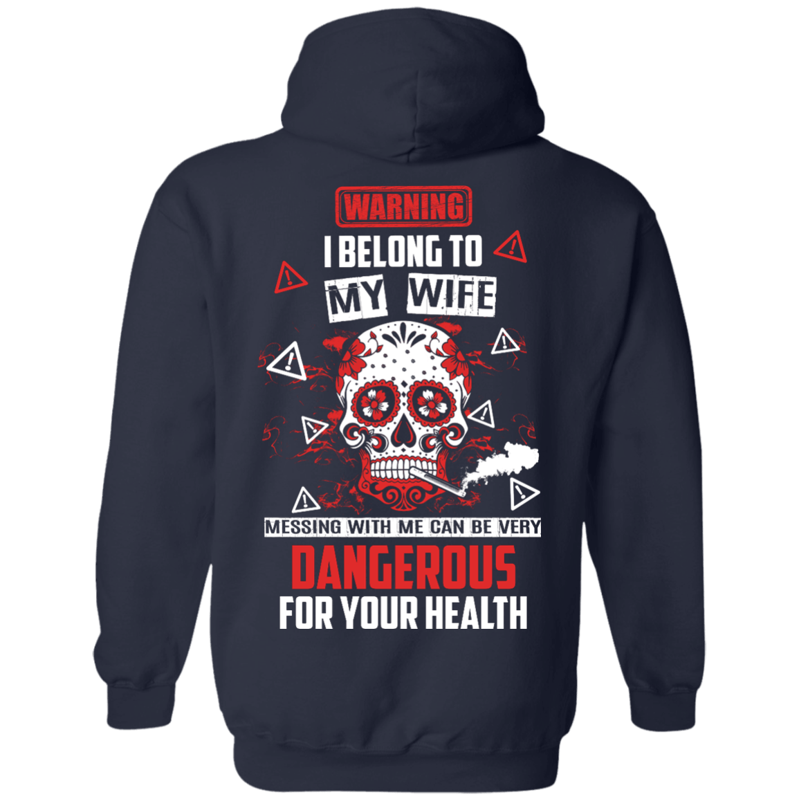 Warning I Belong To My Wife T Shirt T-Shirt & Hoodie | Teecentury.com