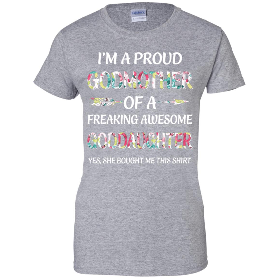 Proud Godmother Mother's Day Gift From A Goddaughter T-Shirt & Hoodie | Teecentury.com