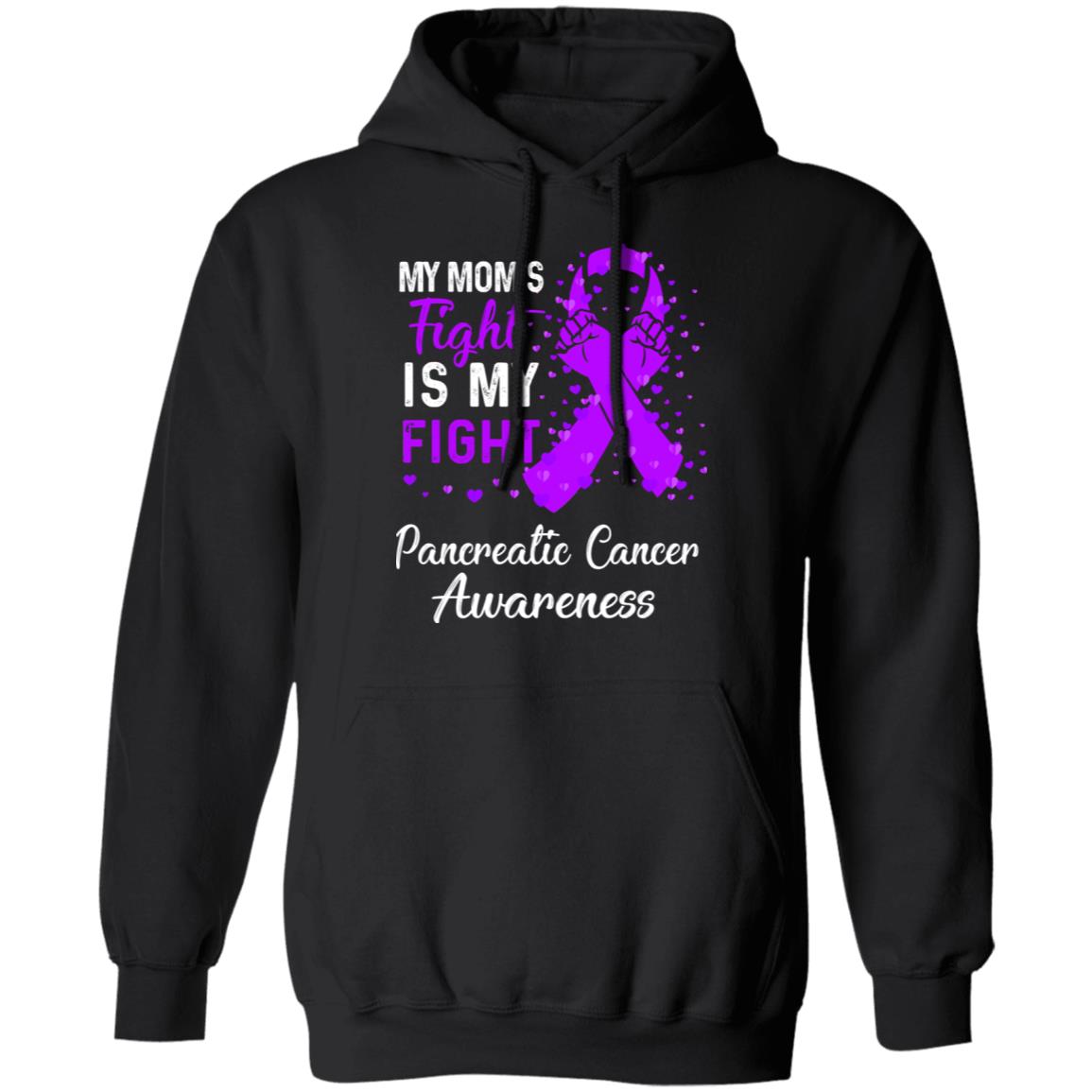 My Mom's Fight Is My Fight Pancreatic Cancer Awareness Gifts T-Shirt My Mom's Fight Is My Fight Pancreatic Cancer Awareness Gifts T-Shirt