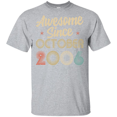 Awesome Since October 2006 Vintage 16th Birthday Gifts T-Shirt & Hoodie | Teecentury.com