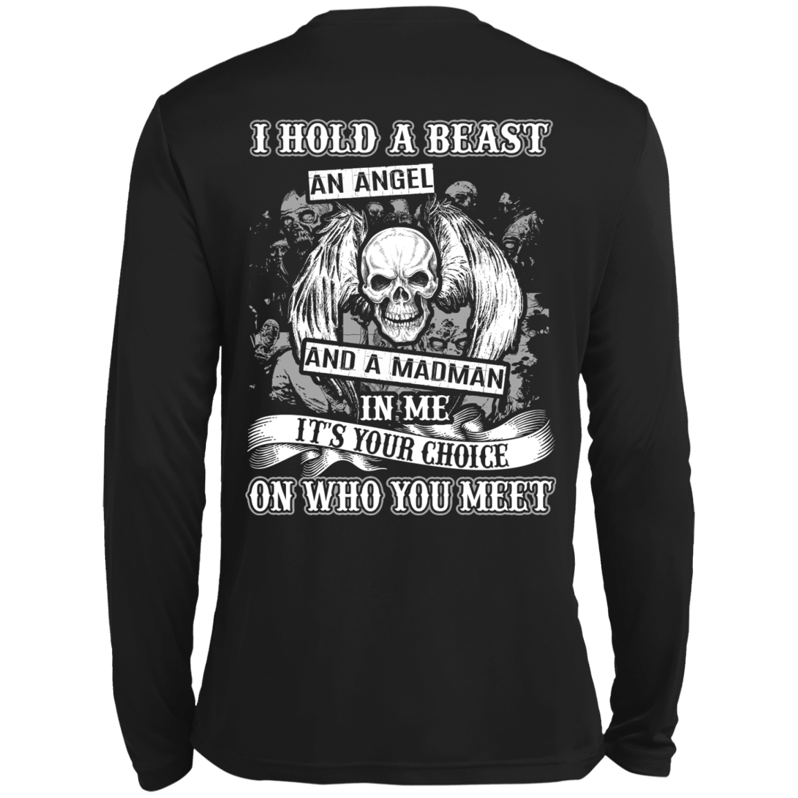 I Hold A Beast An Angel And A Madman In Me T-Shirt & Hoodie | Teecentury.com