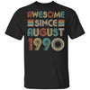 Awesome Since August 1990 Vintage 32th Birthday Gifts T-Shirt & Hoodie | Teecentury.com