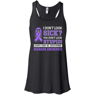 I Don't Look Sick Migraine Awareness T-Shirt & Hoodie | Teecentury.com