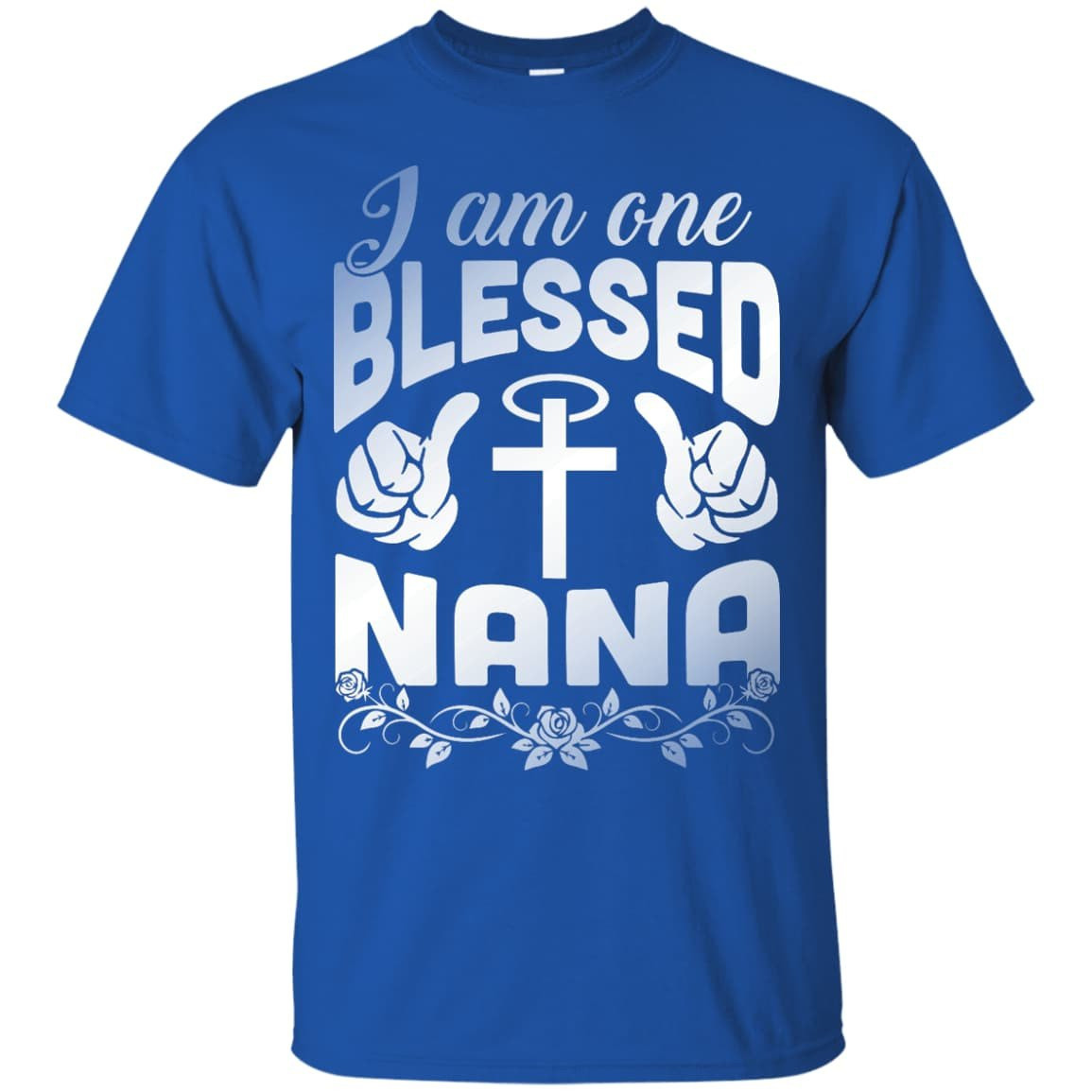 I Am One Blessed Nana T-Shirt & Hoodie | Teecentury.com