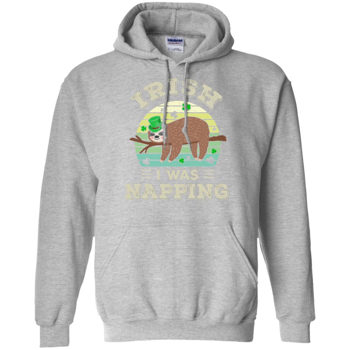 Saint Patrick's Day Irish I Was Napping Sloth For Kids T-Shirt & Hoodie | Teecentury.com