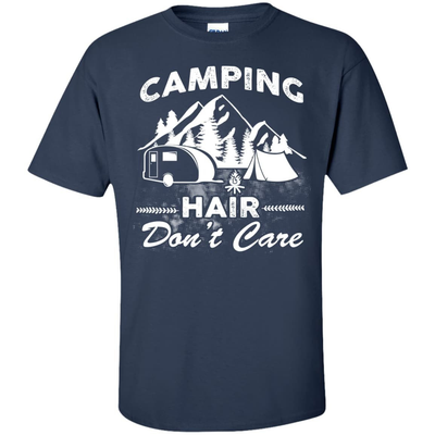 Camping Hair Don't Care T-Shirt & Hoodie | Teecentury.com