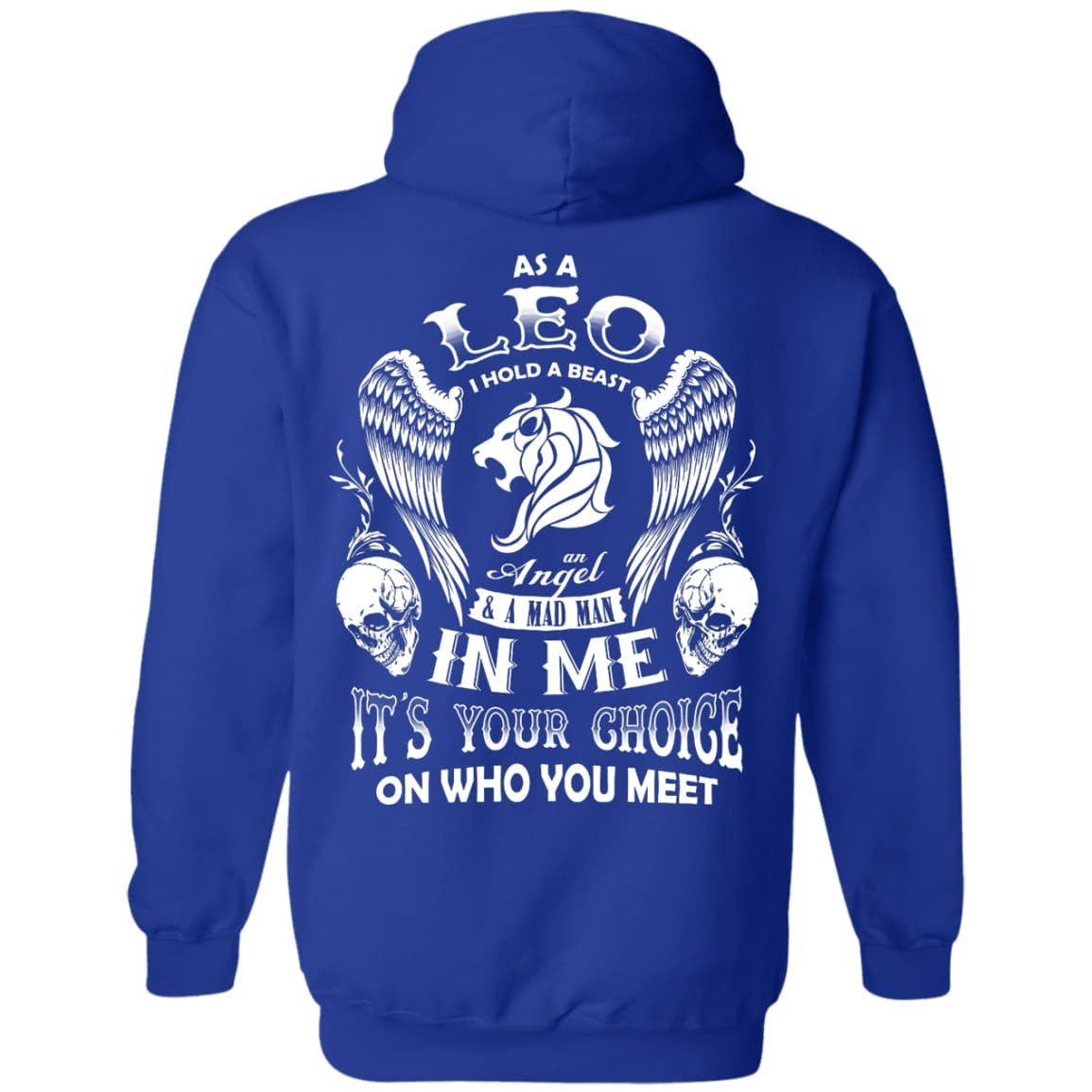 As A Leo I Hold A Beast An Angel A Madman In Me T-Shirt & Hoodie | Teecentury.com
