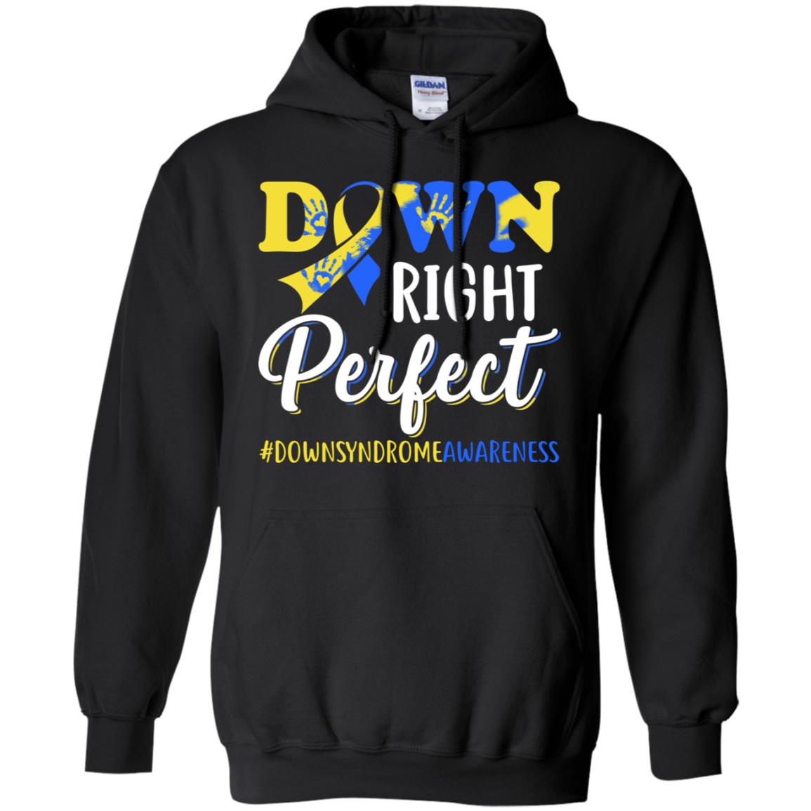 Down Syndrome Awareness Down Right Perfect T-Shirt & Hoodie | Teecentury.com