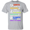 Earth Is Not Flat Vaccines Work Science Gifts T-Shirt & Hoodie | Teecentury.com