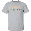 Vintage Retro Teacher Back To School Gifts T-Shirt & Hoodie | Teecentury.com