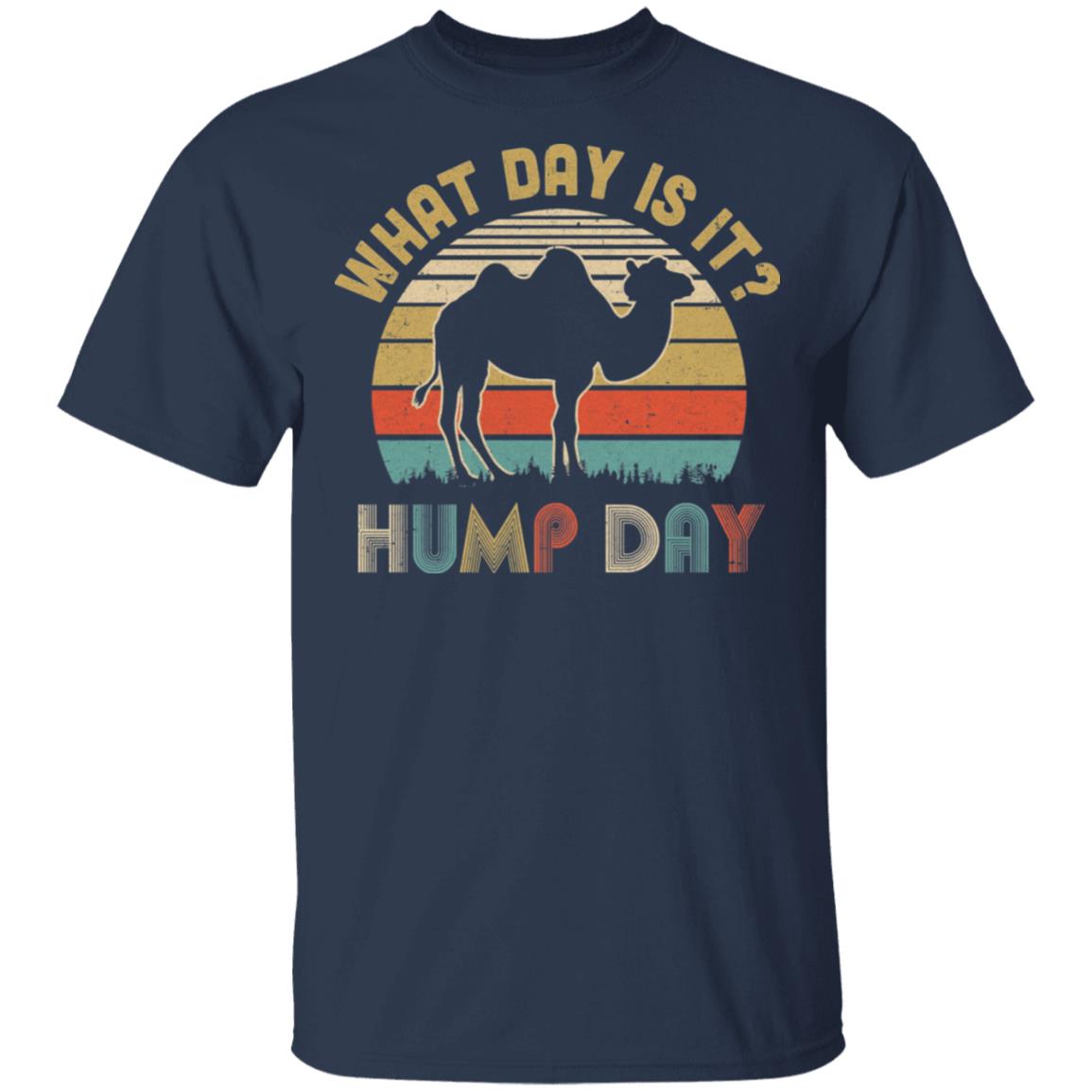 What Day Is It Vintage Funny Hump Day Camel T-Shirt & Hoodie | Teecentury.com