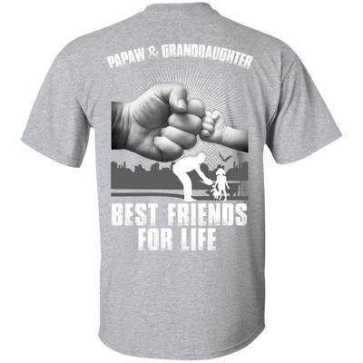 Papaw And Granddaughter Best Friends For Life T-Shirt & Hoodie | Teecentury.com