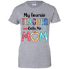 My Favorite Teacher Calls Me Mom Mothers Day Gift T-Shirt & Hoodie | Teecentury.com