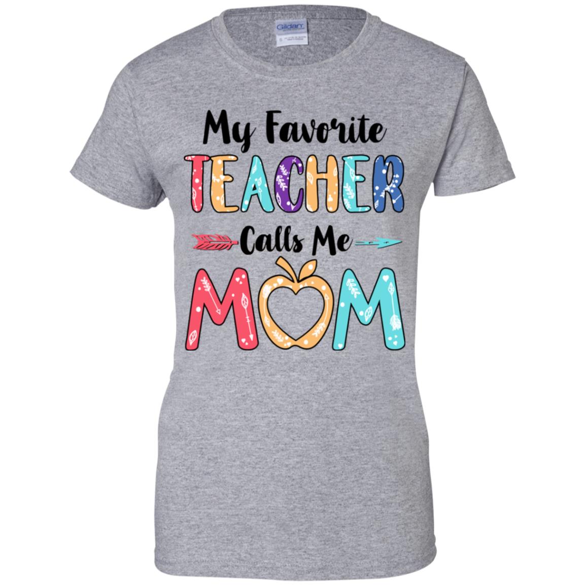 My Favorite Teacher Calls Me Mom Mothers Day Gift T-Shirt & Hoodie | Teecentury.com