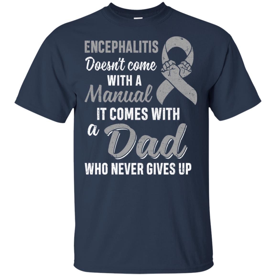 Encephalitis Awareness Dad Warrior Gifts T-Shirt & Hoodie | Teecentury.com