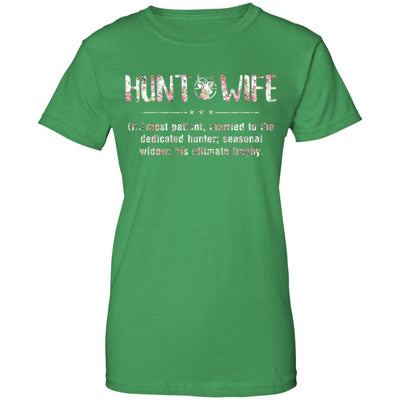Flower Hunt Wife Most Patient Married To The Dedicated Hunter T-Shirt & Hoodie | Teecentury.com