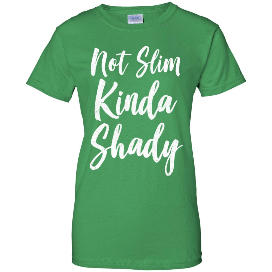 Not slim kinda shady sweatshirt hot sale