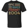 Epic Since February 2004 Vintage 18th Birthday Gifts T-Shirt & Hoodie | Teecentury.com