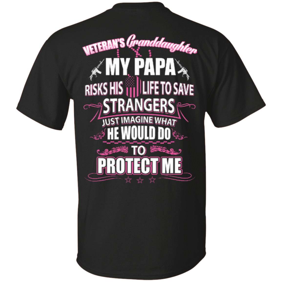 Veteran's Granddaughter My Papa Risks His Life To Save Strangers T-Shirt & Hoodie | Teecentury.com