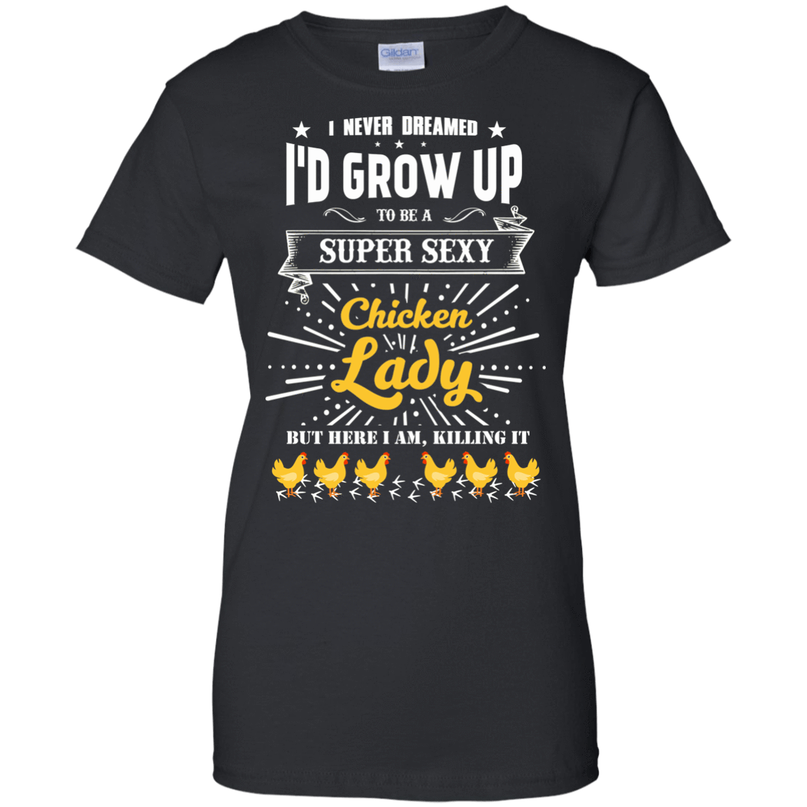 Super Sexy Chicken Lady T-Shirt & Hoodie | Teecentury.com