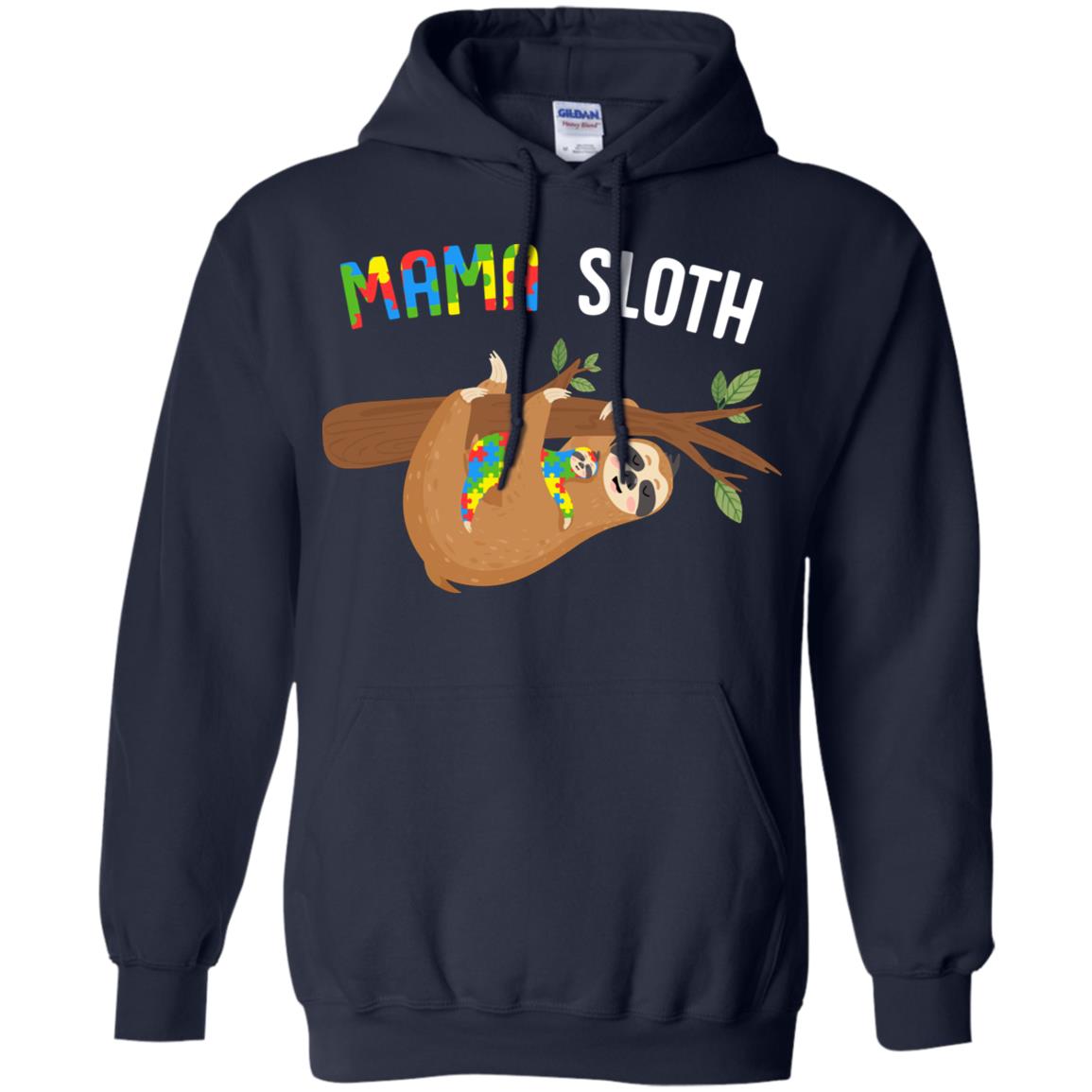 Mama Sloth Autism Awareness Mom Gift T-Shirt & Hoodie | Teecentury.com