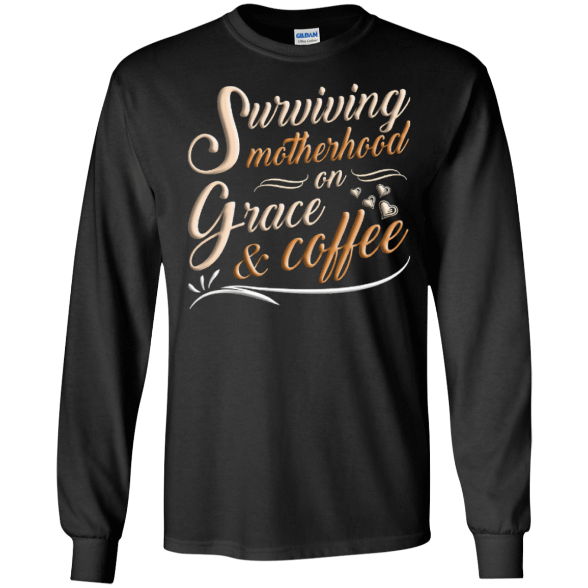 Surviving Motherhood On Grace And Coffee T-Shirt & Hoodie | Teecentury.com