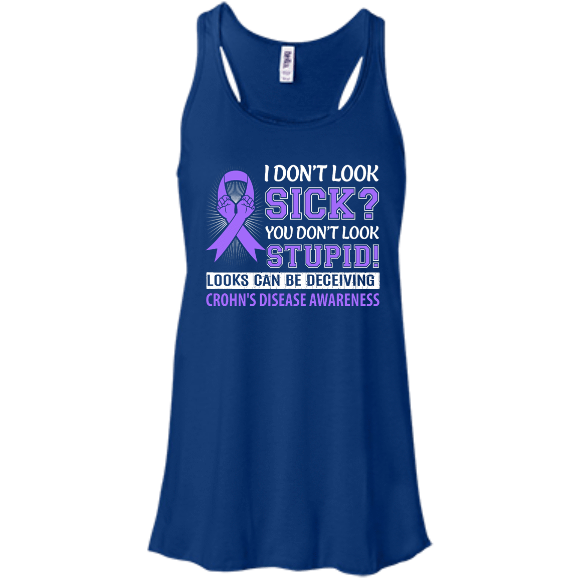 I Don't Look Sick Crohn's Awareness T-Shirt & Hoodie | Teecentury.com