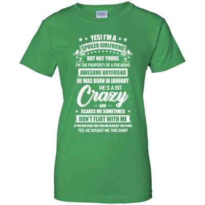Yes I'm A Spoiled Girlfriend Of A January Boyfriend Funny T-Shirt & Hoodie | Teecentury.com