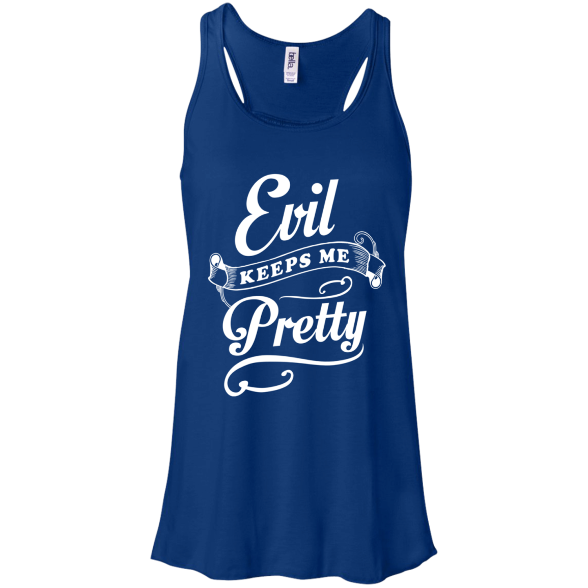 Evil Keeps Me Pretty T-Shirt & Tank Top | Teecentury.com