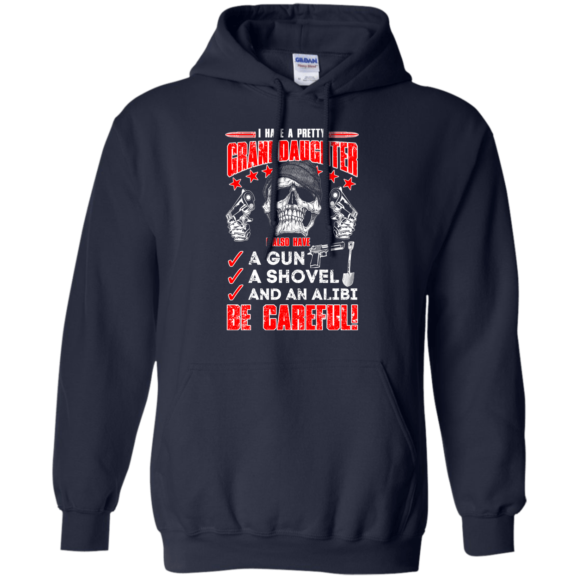 I HAVE A PRETTY GRANDDAUGHTER T-Shirt & Hoodie | Teecentury.com