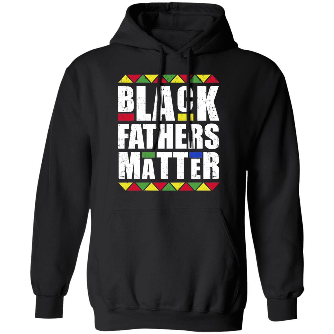 Black Fathers Matter Dad American History Month T-Shirt & Hoodie | Teecentury.com