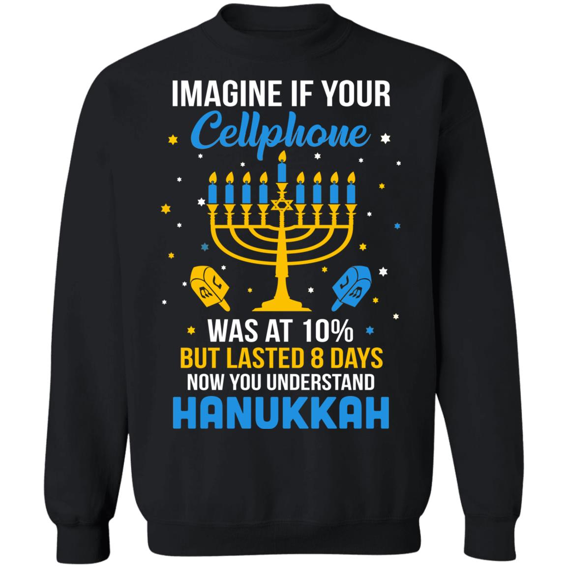 Funny Ugly Hanukkah Chanukah Cellphone Menorah Gifts T-Shirt & Sweatshirt | Teecentury.com