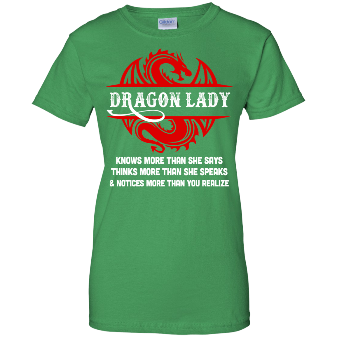Dragon Lady Knows More Than She Says Thinks Speaks Notices T-Shirt & Hoodie | Teecentury.com
