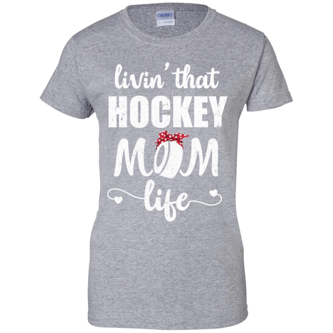Living That Hockey Mom Life Mothers Day Gifts T-Shirt & Tank Top | Teecentury.com