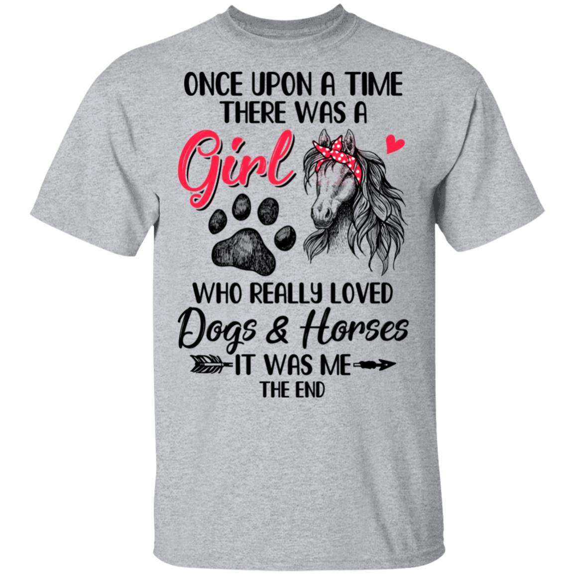 Once Upon A Time There Was Girl Who Loved Dog And Horse Paws T-Shirt & Hoodie | Teecentury.com