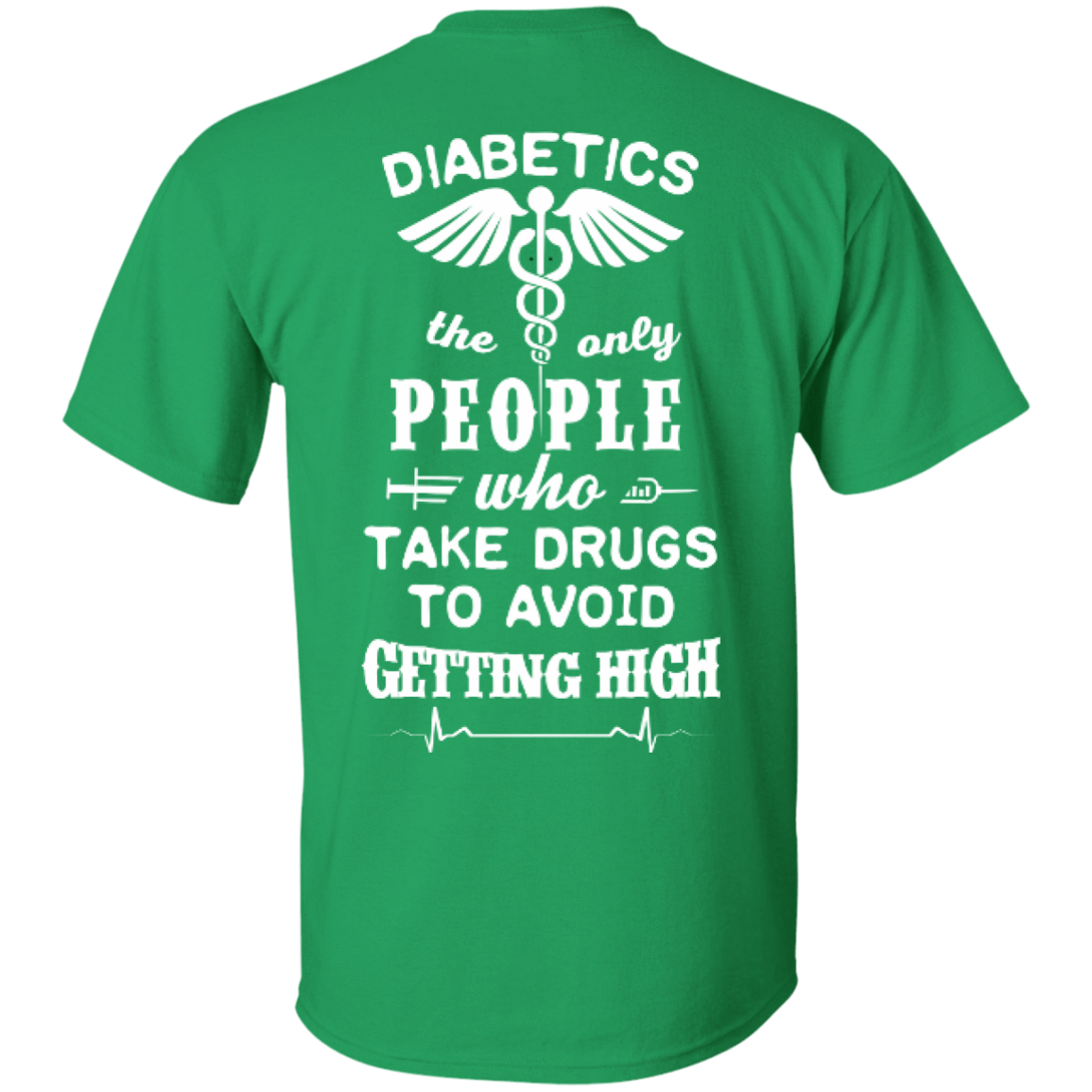 Who Take Drugs To Avoid Diabetics T-Shirt & Hoodie | Teecentury.com