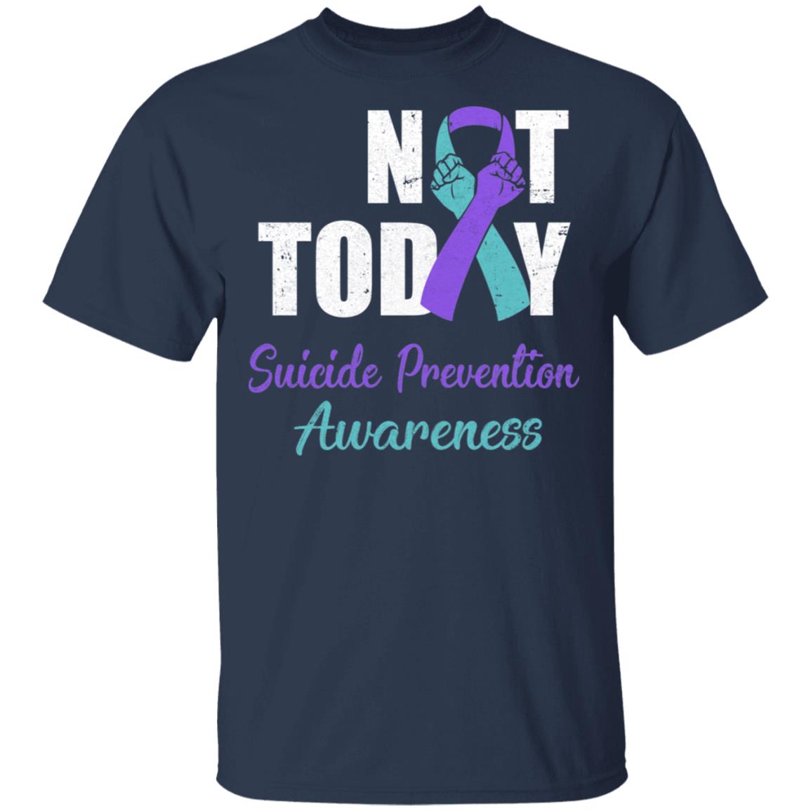 Suicide Prevention Awareness Purple Teal Ribbon Not Today T-Shirt & Hoodie | Teecentury.com
