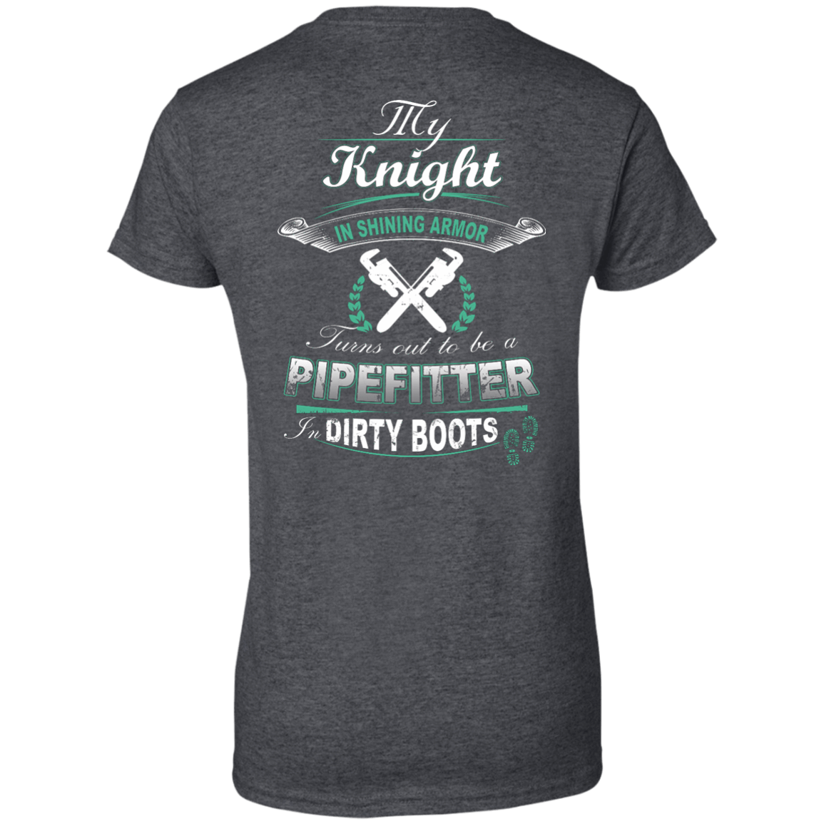 Turns Out To Be A PIPEFITTER In Dirty Boots T-Shirt & Hoodie | Teecentury.com