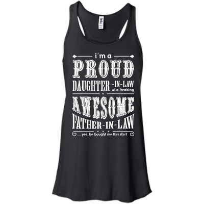 I'm A Proud Daughter In Law Of A Freaking Awesome Father In Law T-Shirt & Hoodie | Teecentury.com