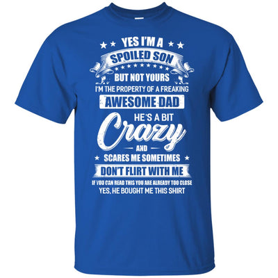 Yes Im A Spoiled Son But Not Yours Funny Dad Gift T-Shirt & Hoodie | Teecentury.com